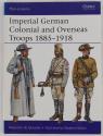 Billede af bogen Imperial German Colonial and Overseas Troops 1885–1918