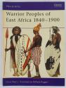 Billede af bogen Warrior Peoples of East Africa 1840–1900