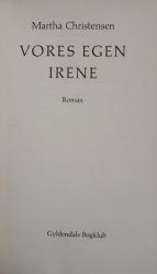 Billede af bogen Vores egen Irene - roman