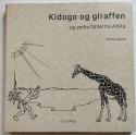 Billede af bogen Kidogo og giraffen  - og andre fabler fra Afrika