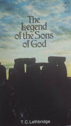 Billede af bogen The Legend of the Sons of God - A fantasy? T.C. Lethbridge
