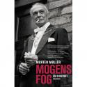 Billede af bogen Mogens Fog 1-2 - en biografi. 1. Fra modstandshelt til landsforræder. 2. Den røde rektor