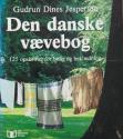 Billede af bogen Den danske vævebog – 125 opskrifter for bolig og beklædning