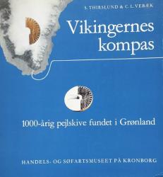 Billede af bogen Vikingernes kompas - 1000 -årig pejlskive fundet i Grønland