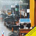 Billede af bogen Schleswig - Holstein Maritim -Historische Dampfschiffe - Internationale Beziehungen und Vermarktung