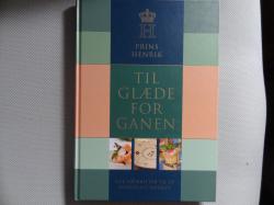 Billede af bogen TIL GLÆDE FOR GANEN - Nye opskrifter til et kongeligt køkken