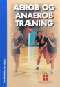 Billede af bogen Aerob og anaerob træning 