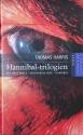 Billede af bogen Hannibal-trilogien: Den røde drage - Ondskabens øjne - Hannibal
