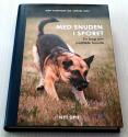 Billede af bogen Med snuden i sporet - En bog om politiets hunde