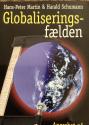 Billede af bogen Globaliseringsfælden ** angrebet på demokrati og velstand