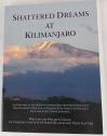Billede af bogen Shattered Dreams at Kilimanjaro