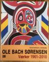 Billede af bogen Ole Bach Sørensen - Værker 1961-2010
