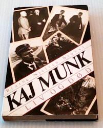 Billede af bogen Kaj Munk - liv og død