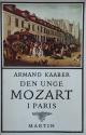 Billede af bogen Den unge Mozart i Paris - En dokumentarisk beretning
