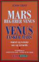 Billede af bogen Mars begærer Venus, Venus elsker Mars - Mænd og kvinder, sex og romantik