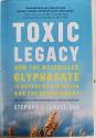 Billede af bogen Toxic Legacy - How the Weedkiller Glyphosate is destroying our Health and the Environment.