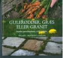 Billede af bogen Gulerødder, græs eller granit