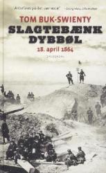 Billede af bogen Slagtebænk Dybbøl - 18. april 1864