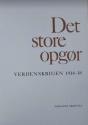 Billede af bogen Det store opgør - Verdenskrigen 1914-18 Billede af bogen Det store opgør - Verdenskrigen 1914-18