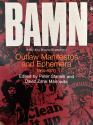 Billede af bogen BAMN (By Any Means Necessary): Outlaw Manifestos and Ephemera, 1965-70