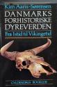 Billede af bogen Danmarks forhistoriske dyreverden – Fra Istid til Vikingetid