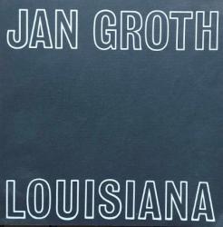Billede af bogen Jan Groth: LOUISIANA, Januar- Februar