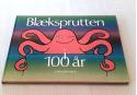 Billede af bogen Blæksprutten i 100 år