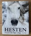 Billede af bogen Hesten - Passion, skønhed, pragt, styrke