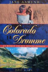 Billede af bogen Colorado Drømme - En roman om den modne passion