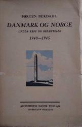 Billede af bogen Danmark og Norge under krig og besættelse 1940-1945