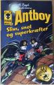 Billede af bogen Antboy 5 - Slim snot og superkræfter