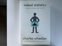 Billede af bogen Naked statistics - stripping the dread from the data