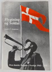 Billede af bogen Flygtning og Soldat. Den danske Brigade i Sverige 1943-1945.