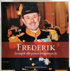 Billede af bogen Frederik. en magisk rejse gennem kronprinsens liv.