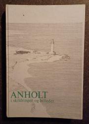 Billede af bogen Anholt i skildringer og billeder