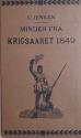Billede af bogen Minder fra krigsaaret 1849 Billede af bogen Minder fra krigsaaret 1849