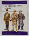 Billede af bogen The Ottoman Army 1914–18 Billede af bogen The Ottoman Army 1914–18