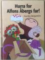 Billede af bogen Hurra for Alfons Åbergs far