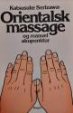Billede af bogen Orientalsk massage og manuel akupunktur 