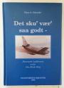 Billede af bogen Det sku' vær' saa godt - Danmarks luftforsvar under Den Kolde Krig