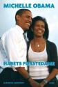 Billede af bogen Michelle Obama - håbets førstedame