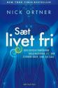 Billede af bogen Sæt livet fri - Den revolutionerende healingsteknik EFT, der styrker krop, sind og sjæl