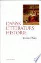 Billede af bogen Dansk litteraturs historie - 1100-1800