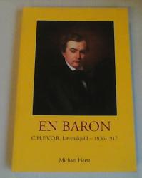 Billede af bogen En Baron - C.H.F.V.O.R. Løvenskjold 1836-1917