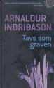 Billede af bogen Tavs som graven  - Kriminalroman.    Serie: Kriminalkommissær Erlendur Sveinsson