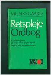 Billede af bogen Munksgaard Retsplejeordbog - juridiske begreber på dansk, fransk, engelsk og tysk