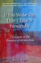 Billede af bogen If You Wake Up, Don’t Take It Personally – Dialogues in the Presence of Arunachala