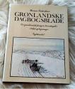 Billede af bogen Grønlandske dagbogsblade - En grønlandsk fangers hverdagsliv i tekst og tegninger