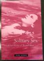 Billede af bogen Solitary Sex. A Cultural History of Masturbation