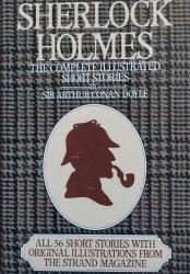 Sherlock Holmes – The complete illustrated short stories